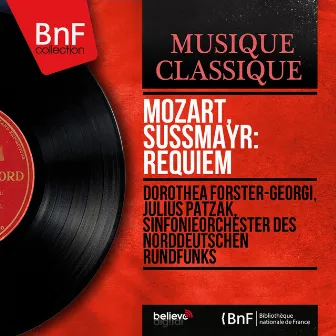 Mozart, Süssmayr: Requiem (Mono Version) by Franz Xaver Süssmayr