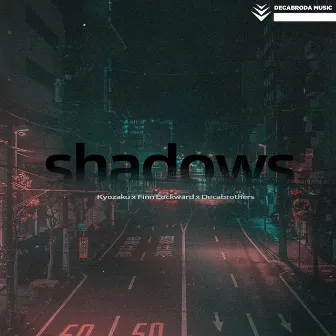 Shadows (Into the Dark) by Kyozaku