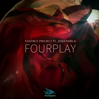 Fourplay by Essence Project