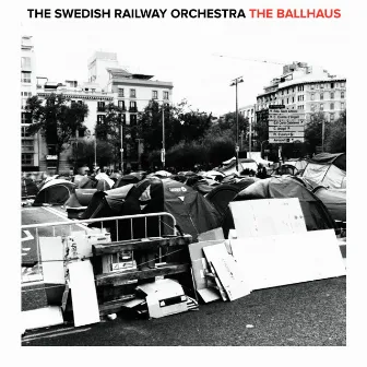 The Ballhaus by The Swedish Railway Orchestra