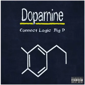 DOPAMINE by Big D