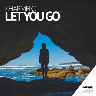 Let You Go by Kharmelo