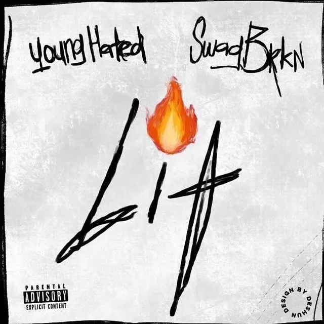 Young Hated Lit SwaggBRKN