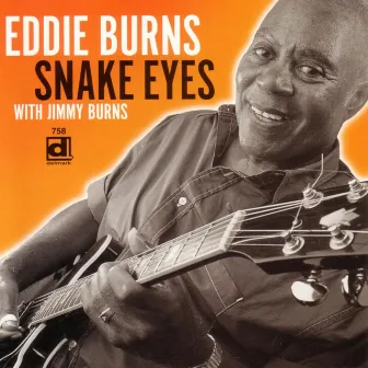 Snake Eyes by Eddie Burns