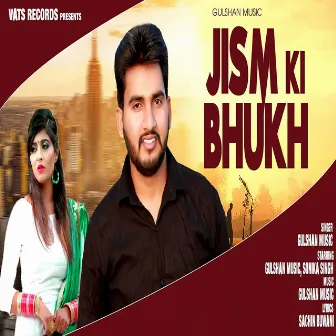 Jism Ki Bhukh by Gulshan Sharma