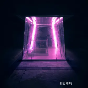 FEEL ALIVE by F.I.N