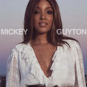 Mickey Guyton by Mickey Guyton