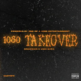 1080 Takeover by drinceion