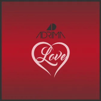 Love by Adrima