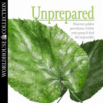 Unprepared by Rob Robinson