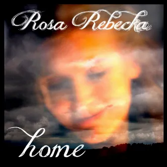 HOME by Rosa Rebecka