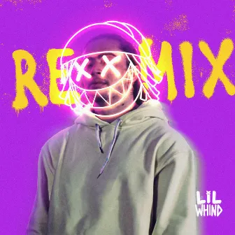 Lil Whind (Remix) by Lil Whind