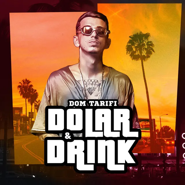 Dolar e Drink