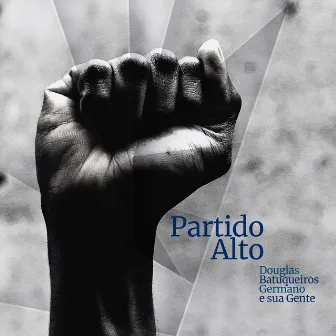 Partido Alto by Douglas Germano