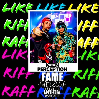 Like Riff Raff by Keen Perception