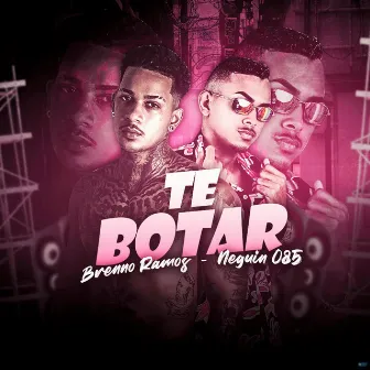 Te Botar (Brega Funk) by Mc Neguin 085