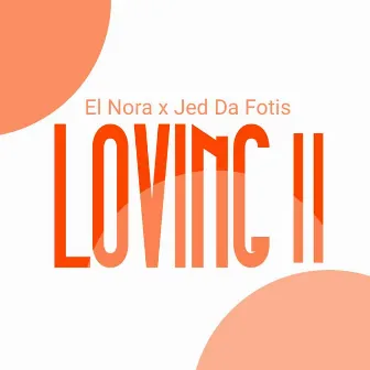 Loving II by El Nora