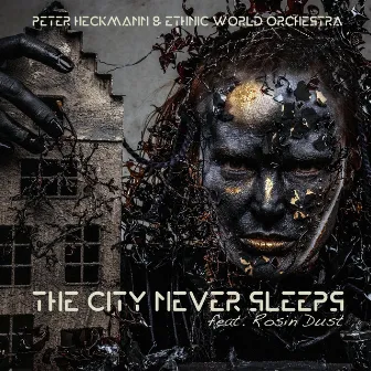 The City Never Sleeps by Peter Heckmann