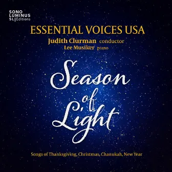 Season of Light: Songs of Thanksgiving, Christmas, Chanukah, New Year by Lee Musiker