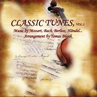 CLASSIC TUNES, vol.1 by Tomas Blank In Harmony