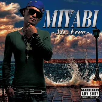 Mr.Free by Miyabi