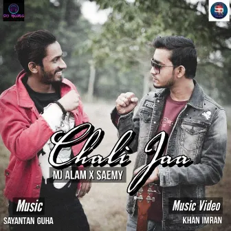 Chali Jaa by Mj Alam