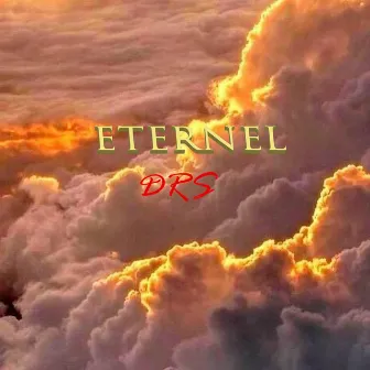 Eternel by Drs