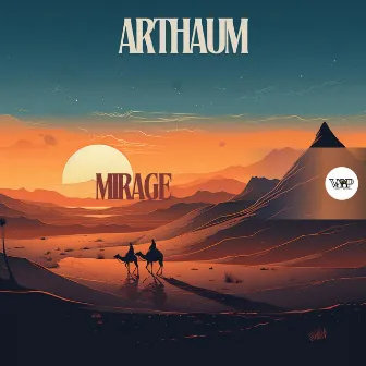 Mirage by Arthaum