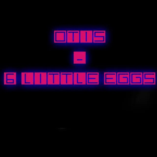 Six Little Eggs - Remix, Studio Edit