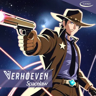 Spacelaw by Verhoeven