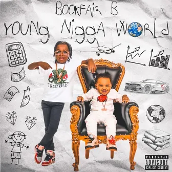 Young Nigga World by BookFair B