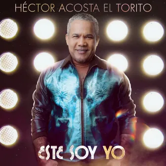 Este Soy Yo by Héctor Acosta 