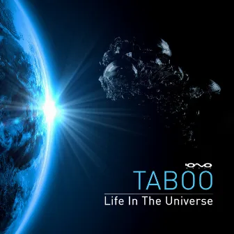 Life In the Universe - Single by Taboo