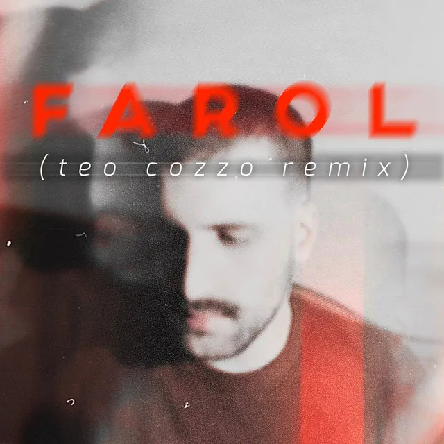 Farol - Teo Cozzo Remix