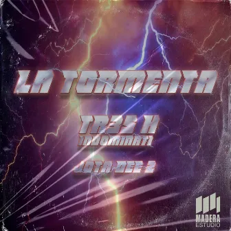 La Tormenta by tr3s h indominati