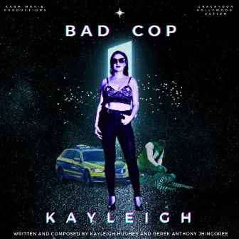 Bad Cop by Kayleigh Hughes