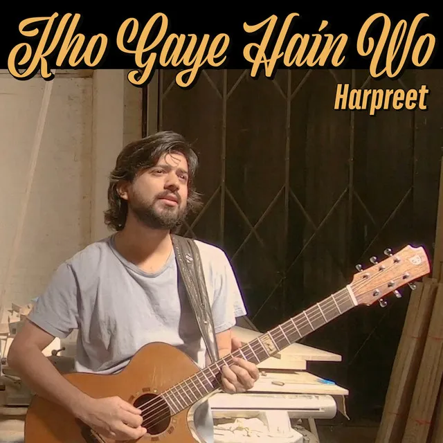 Kho Gaye Hain Wo - Single