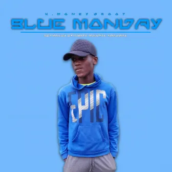 Blue Monday by K.Money Groot