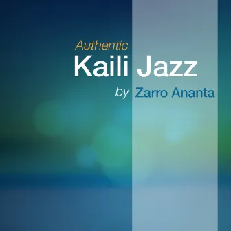 Authentic Kaili Jazz by Zarro Ananta