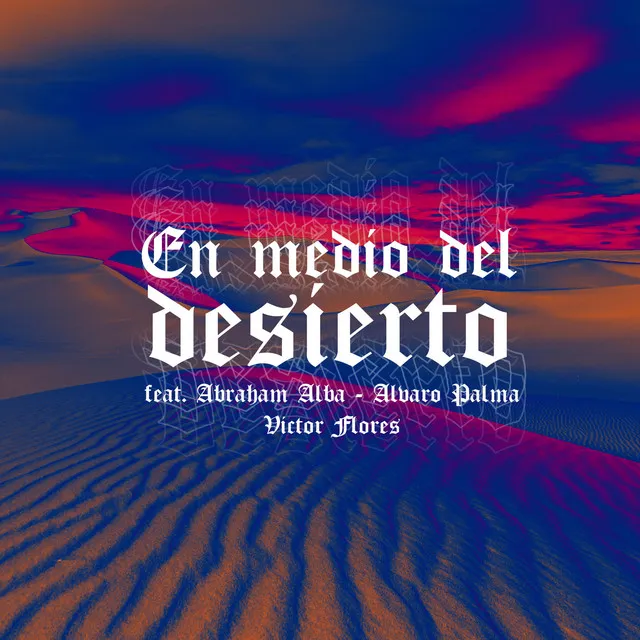 En Medio Del Desierto