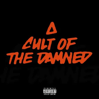 Cult Of The Damned by Cult Of The Damned