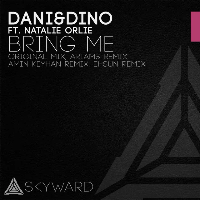 Bring Me - Ariams Remix