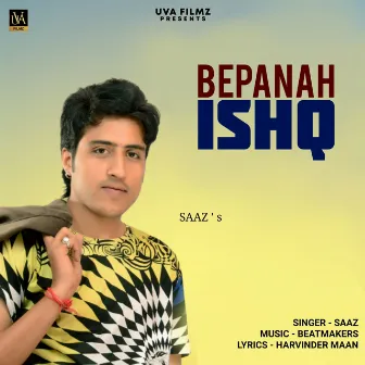 Bepanah Ishq by Saaz