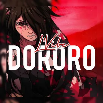 Dororo by L'vibe