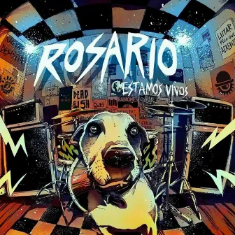 Estamos Vivos by Rosario Hardcore