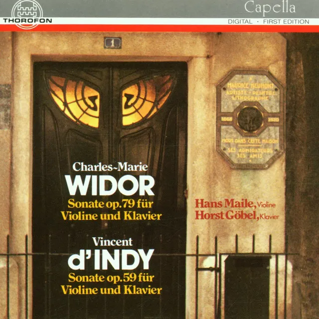 Charles-Marie Widor: Sonate op. 79, Vincent d'Indy: Sonate op. 59