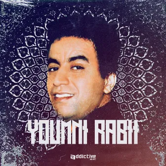 Best Of Youmni Rabii by Youmni Rabii