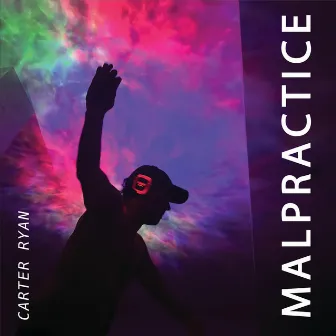 Malpractice by Carter Ryan