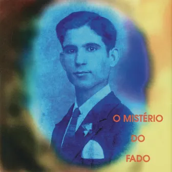 O Mistério Do Fado by Paulo Bragança