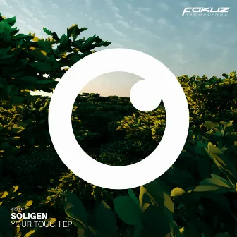 Your Touch EP by Soligen